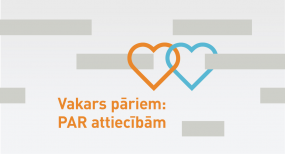 Vakars pāriem: PAR attiecībām