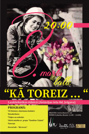 8. marta balle "KĀ TOREIZ …"