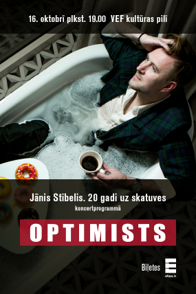Jānis Stībelis. 20 gadi uz skatuves koncertprogrammā "Optimists"