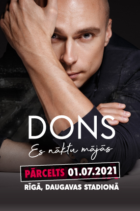 Dons. Es nāktu mājās.