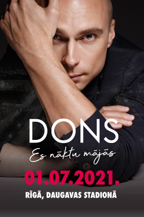 Dons. Es nāktu mājās.