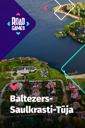 Roadgames adventurous scavenger hunt game in Baltezers-Saulkrasti-Tuja route!