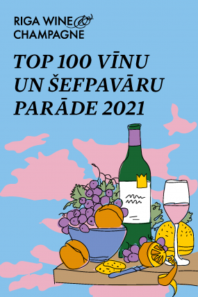 TOP 100 vīnu un šefpavāru parāde 2021