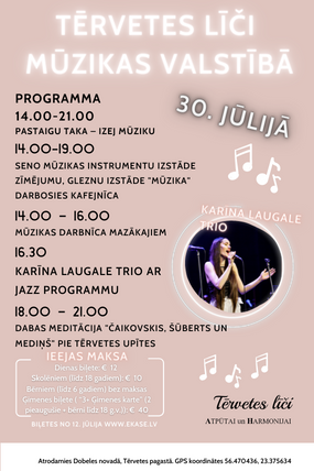 TĒRVETES LĪČI MŪZIKAS VALSTĪBĀ