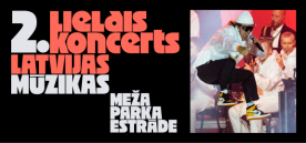 2. Latvijas Mūzikas lielais koncerts