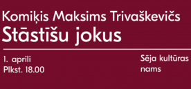 Komiķis Maksims Trivaškevičs. Stāstīšu jokus