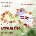 (DIGITĀLI) Bērnu studija "Kukaiņi" dziesmu grāmata "Latvija zied"