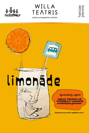 Teātra izrāde „Limonāde”, Willa teātris