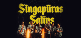 Singapūras Satīns – SUPER KONCERTS 2