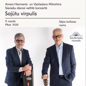 Aivars Hermanis un Vjačeslavs Mitrohins Sieviešu dienai veltītā koncertā “Sajūtu virpulis”
