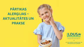 PĀRTIKAS ALERĢIJAS - AKTUALITĀTES UN PRAKSE